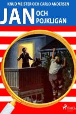 Jan och pojkligan af Carlo Andersen
