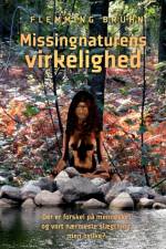 Missingnaturens virkelighed af Flemming Bruhn