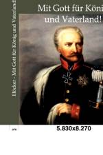 Mit Gott fur Koenig und Vaterland! af Oskar Hoecker