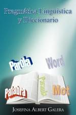 Pragmatica Linguistica y Diccionario af Josefina Albert Galera