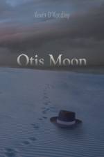 Otis Moon af Kevin O'Kendley