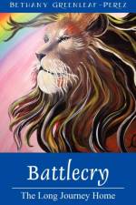 Battlecry af Bethany Greenleaf Perez