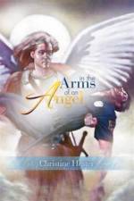In The Arms of an Angel af Christine Hester