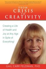From Crisis to Creativity af Gail Carr