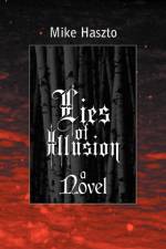 Lies of Illusion af Mike Haszto