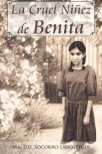 Cruel Ni EZ de Benita af Ma Del Socorro Uriostegui