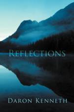 Reflections af Daron Kenneth