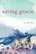 Saving Gracie af Jill Teitelman