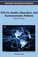ICTs for Health, Education, and Socioeconomic Policies af Ahmed Driouchi