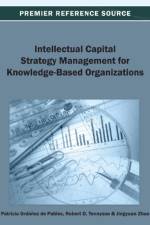 Intellectual Capital Strategy Management for Knowledge-Based Organizations
