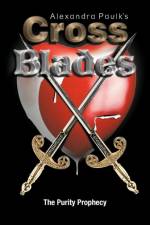 Cross Blades af Alexandra Paulk's