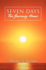 SEVEN DAYS The Journey Home