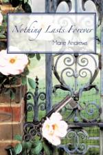 Nothing Lasts Forever af Marie Andrews