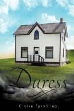 Duress af Claire Spradling