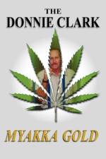 Donnie Clark, Myakka Gold af Donnie Clark