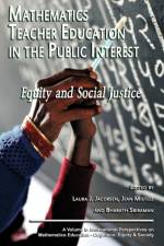 Mathematics Teacher Education in the Public Interest af Mistele