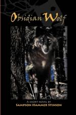 Obsidian Wolf af Sampson Stinson