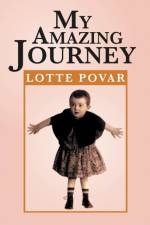 My Amazing Journey af Lotte Povar