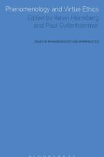 Phenomenology and Virtue Ethics