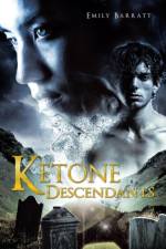 Ketone Descendants af Emily Barratt