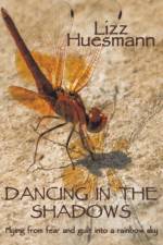 Dancing in the Shadows af Lizz Huesmann