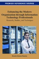 Enhancing the Modern Organization through Information Technology Professionals af Ricardo Colomo-Palacios