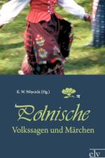 Polnische Volkssagen Und M Rchen