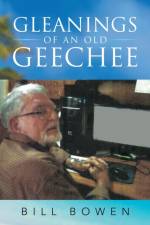 Gleanings of an Old Geechee af Bill Bowen