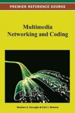 Multimedia Networking and Coding af Farrugia