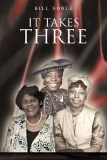 It Takes Three af Bill Noble