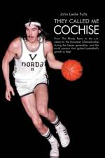 They Called Me Cochise af John Leslie Fultz