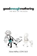 Goodenoughmothering af Elaine Heffner Lcsw Ed D
