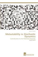 Metastability in Stochastic Dynamics af Martin Slowik