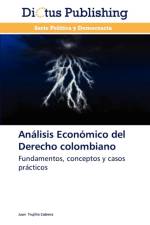 Analisis Economico del Derecho Colombiano af Trujillo Cabrera Juan