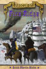 Rescue at Pine Ridge af Erich Martin Hicks