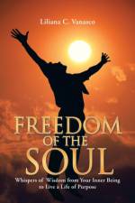 Freedom of the Soul af Liliana C Vanasco
