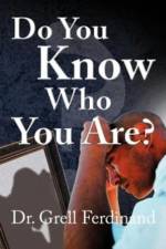 Do You Know Who You Are? af Grell
