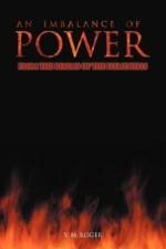 Imbalance of Power af Y M Roger