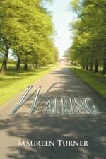 Walking af Maureen Turner