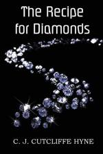 Recipe for Diamonds af John Cutcliffe Wright Hyne