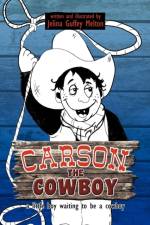 Carson the Cowboy af Jelina Guffey Melton