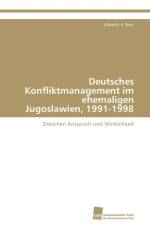 Deutsches Konfliktmanagement im ehemaligen Jugoslawien, 1991-1998 af Beck Albrecht a