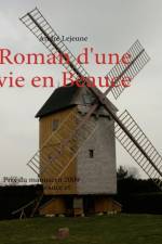 Roman d'une vie en Beauce af André Lejeune