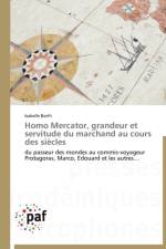 Homo Mercator, Grandeur Et Servitude Du Marchand Au Cours Des Siecles af Barth-I