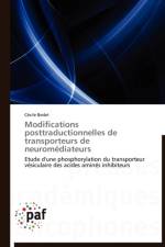 Modifications Posttraductionnelles de Transporteurs de Neuromediateurs af Bedet-C