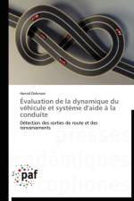 Evaluation de la Dynamique Du Vehicule Et Systeme d'Aide A La Conduite af Dahmani-H