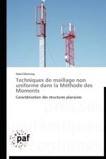 Techniques de Maillage Non Uniforme Dans La Methode Des Moments af Ghannay-N