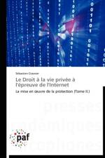 Droit A La Vie Privee A l'Epreuve de l'Internet af Crosnier-S