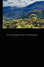 Les Changements Climatiques af Collectif