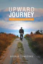 Upward Journey af George Tomezsko